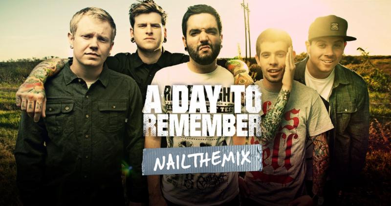 Nail the Mix with Andrew Wade - A Day to Remember