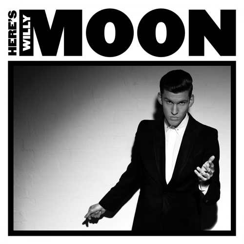 Willy-Moon-Heres-Willy-Moon-2013-1200x1200
