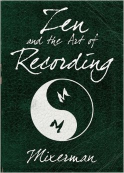 Zen Art of Recording
