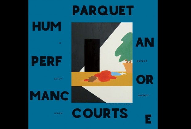 music album review parquet courts human performance