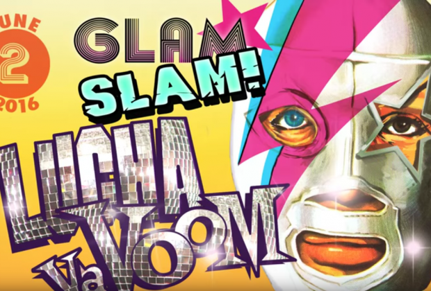 Lucha VaVOOM Glam Slam