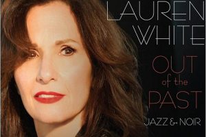 music album lauren white out of the past jazz noir