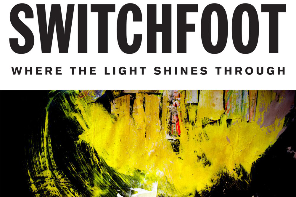 Switchfoot - "Where the Light Shines Through" music album review