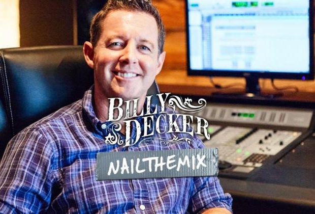 Nail The Mix hosts Billy Decker