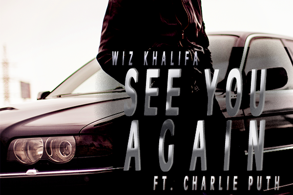 What does See You Again by Wiz Khalifa (ft. Charlie Puth) mean