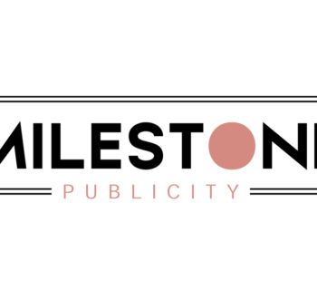 Milestone Publicity