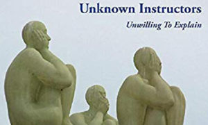 UNWILLING TO EXPLAIN BY UNKNOWN INSTRUCTORS