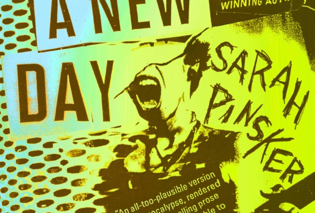 A Song for a New Day by Sarah Pinsker A Song for a New Day by Sarah Pinsker