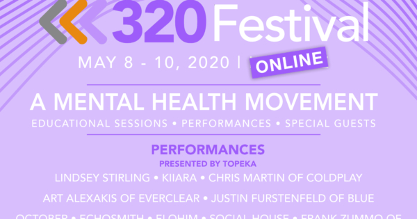 Online 320 Mental Health Music Festival – Music Connection Magazine