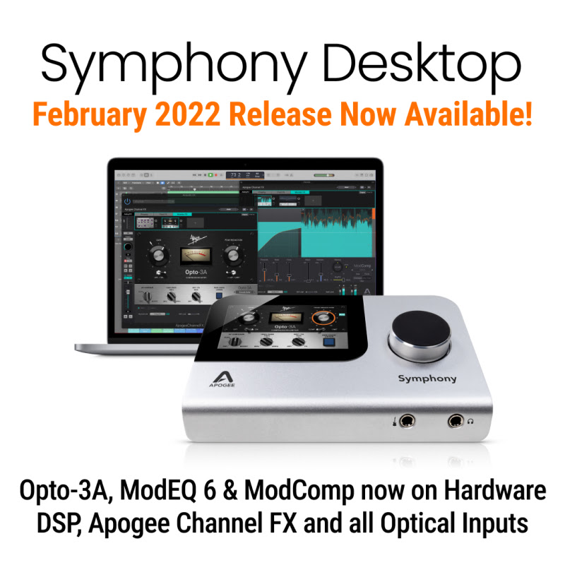 Apogee Releases Symphony Desktop Update – Music Connection Magazine